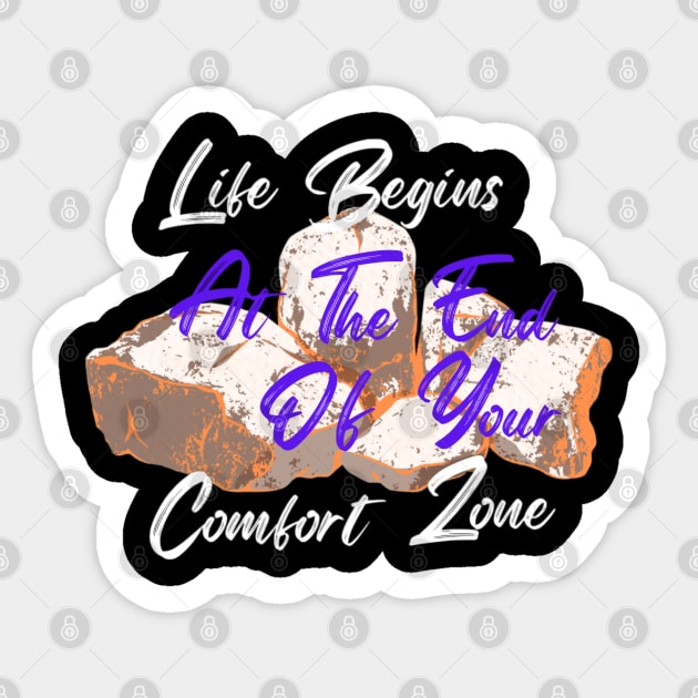 Life Begins End of Comfort Zone Sticker by Sahila Shopping